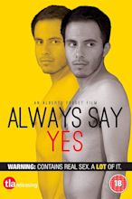 Always Say Yes (2019) - Posters — The Movie Database (TMDB)