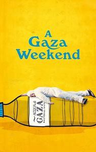 A Gaza Weekend