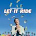 Let It Ride (film)