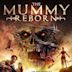 Mummy Reborn