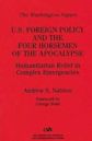 U.S. Foreign Policy and the Four Horsemen of the Apocalypse: Humanitarian Relief in Complex Emergencies