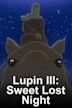 Lupin III: Sweet Lost Night