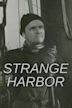 Strange Harbor