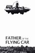 Father of the Flying Car