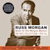 Music In the Morgan Manner: The Hits Collection 1935-56