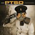 P.T.S.D.: Post Traumatic Stress Disorder