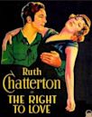 The Right to Love (1930 American film)
