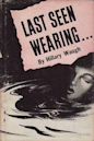 Last Seen Wearing ... (Hillary Waugh novel)