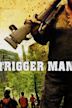 Trigger Man (2007 film)