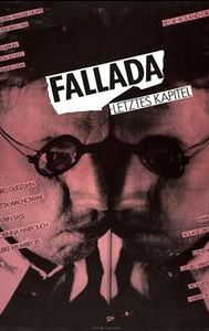 Fallada: The Last Chapter