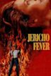 Jericho Fever