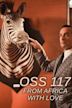 OSS 117: Desde África con amor