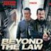 Beyond the Law (2019 film)