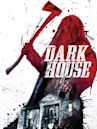 Dark House (2014 film)