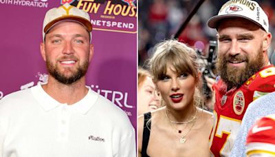 Chandler Parsons Praises 'Sweetheart' Travis Kelce amid Taylor Swift Romance: His 'Love Life Is Strong' (Exclusive)