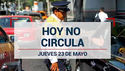 ¡Atención, conductores! Activan Doble Hoy No Circula en CDMX y Edomex este 23 de mayo