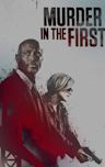 Murder in the First