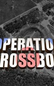 Operation Crossbow