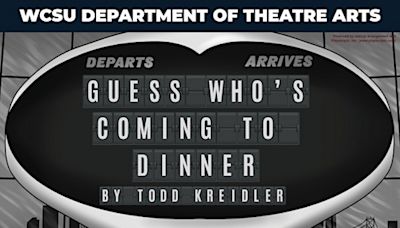 Guess Who's Coming to Dinner in Connecticut at Visual and Performing Arts Center at WCSU 2025