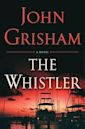 The Whistler (The Whistler, #1)