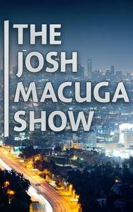 The Josh Macuga Show