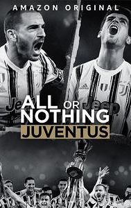 All or Nothing: Juventus