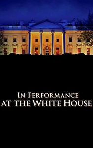In Performance At The White House