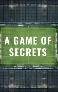 A Game of Secrets