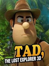 Tad, The Lost Explorer