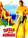 Tarzan and the Mermaids