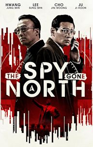 The Spy Gone North