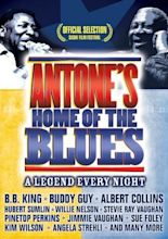 Antone's: Home of the Blues (2004)