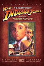 The Adventures of Young Indiana Jones: Passion for Life (película 2000 ...