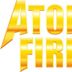 Atomic Fire