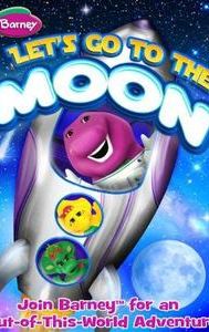 Barney: Let's Go To The Moon