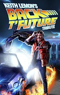 Keith Lemon's Back T'Future Tribute