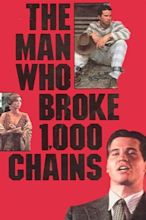 The Man Who Broke 1,000 Chains (TV Movie 1987) - IMDb