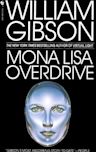 Mona Lisa Overdrive (Sprawl, #3)