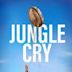 Jungle Cry