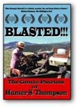 Blasted!!! The Gonzo Patriots of Hunter S. Thompson (2006) - IMDb