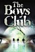 The Boys Club - Der Killer im Versteck