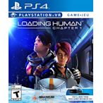 載入人性 Loading Human Chapter 1 - PS4 VR 英文美版 (PSVR專用)