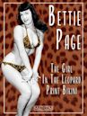 Bettie Page: The Girl in the Leopard Print Bikini