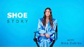 Shoe Story with Nina Dobrev