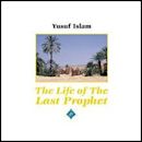 Life of the Last Prophet