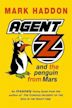 Agent Z and the Penguin From Mars