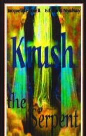 Krush the Serpent