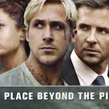 The Place Beyond the Pines