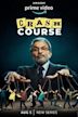 Crash Course (TV series)