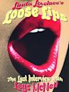 Linda Lovelace's Loose Lips